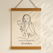 Cadre SUFFISAMMENT Chaudailleeee - Art minimaliste - Femme coupe de vin