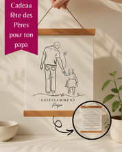 Cadeau Québécois pour son Papa - Cadeau Anniversaire Original - SUFFISAMMENT Papa - Œuvre Minimaliste avec Message Inspirant pour Papa